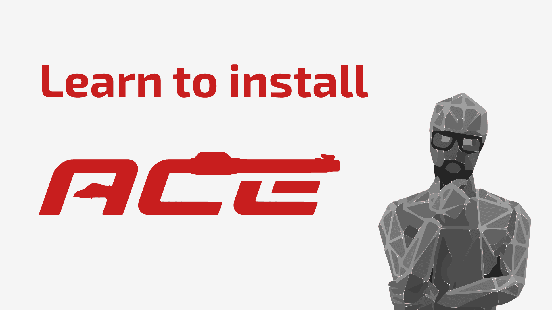 How to install ACE